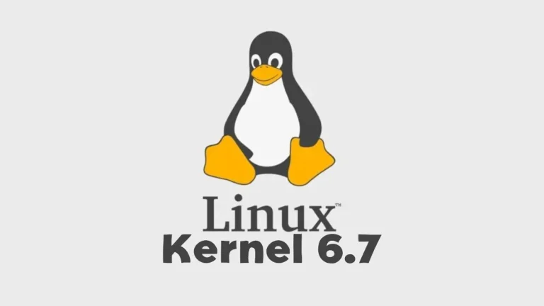 Linux 6.7 Yeni Özellikler ve Geliştirmeler